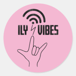 Pegatina Redonda Vibraciones ILY - Diseño ASL
