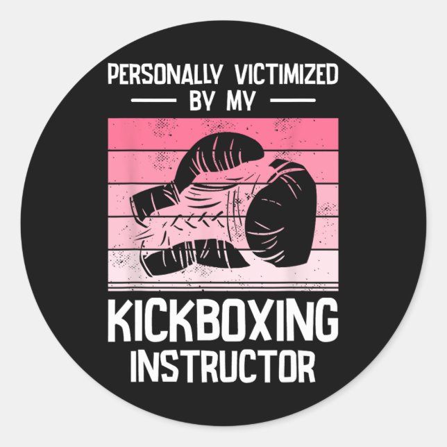 Pegatina Redonda Víctima personal del instructor de kickboxing (Anverso)