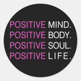 Pegatina Redonda Vida de alma de cuerpo de mente positiva