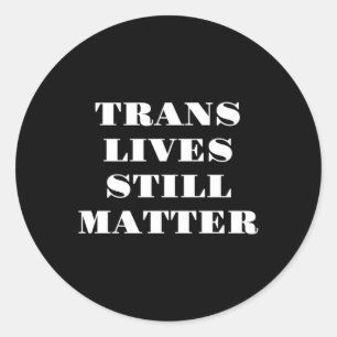 Pegatina Redonda Vidas transexuales aún: derechos transexuales 3