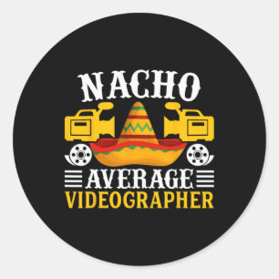 Pegatina Redonda Videógrafo promedio de Nacho - Funny Cinco De Mayo