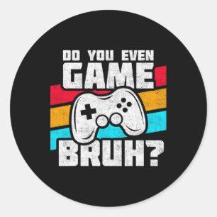 Pegatina Redonda Videojuegos - Video Gamer Meme - Divertido videoju