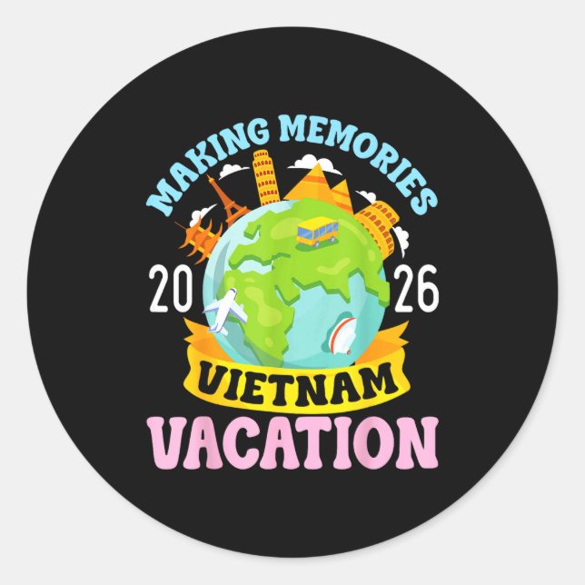 Pegatina Redonda Vietnam Vacation 2026 Travel Making Memories Famil (Anverso)