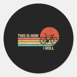 Pegatina Redonda Vintage Así es como ruedo Bicicleta Ciclismo de mo