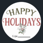 Pegatina Redonda Vintage Christmas Happy Holidays Type<br><div class="desc">Elementos coincidentes disponibles.</div>