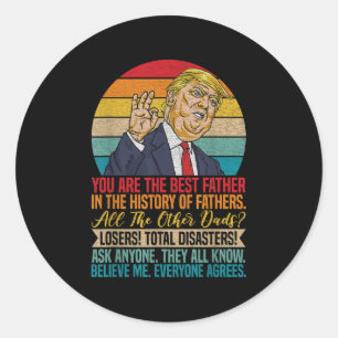 Pegatina Redonda Vintage, eres el mejor padre que apoya a Trump Fat