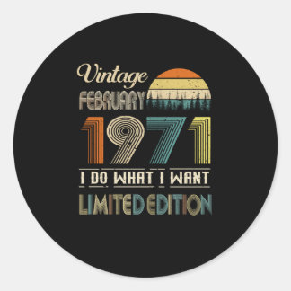 Pegatina Redonda Vintage Febrero 1971 Hago Lo Que Quiero Limitado