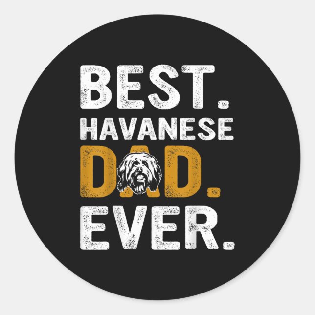 Pegatina Redonda Vintage Havanese Dad Ever Design  (Anverso)
