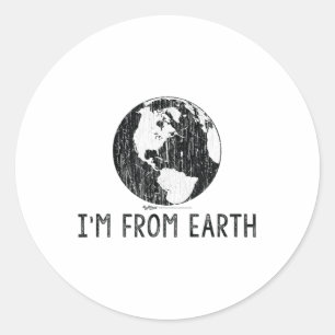 Pegatina Redonda Vintage Im From Earth World Earth Day Environment