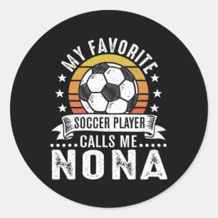 Pegatina Redonda Vintage Mi Jugador de Fútbol Favorito Me Llama Non