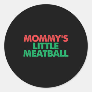 Pegatina Redonda Vintage Mommys Little Meatball Funny Italiaph
