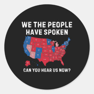 Pegatina Redonda Vintage Que El Pueblo Ha Hablado Puede Oírnos