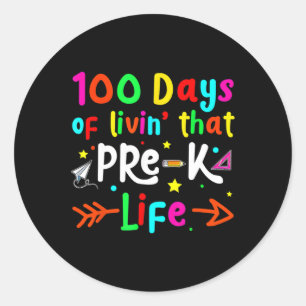 Pegatina Redonda Viviendo 100 Días En La Escuela Niños Maestros Pre