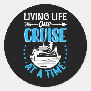 Pegatina Redonda Viviendo la vida un crucero a la vez Vacaciones fa