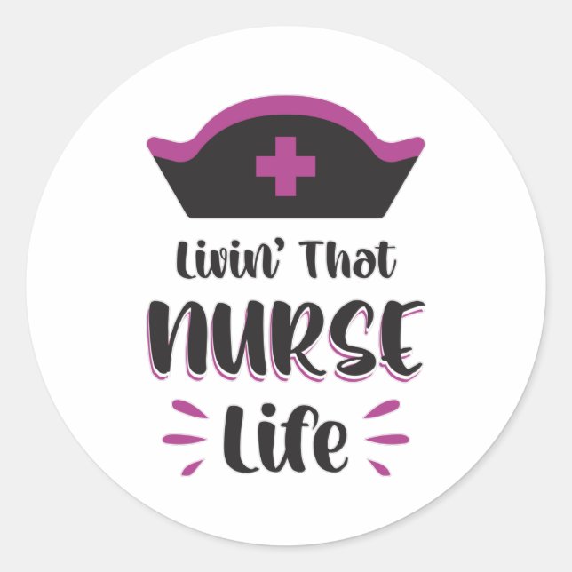 Pegatina Redonda Viviendo Que Enfermera La Vida Enferma Graciosa Em (Anverso)
