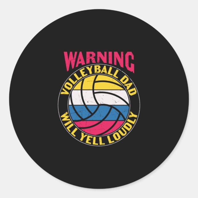 Pegatina Redonda Voleibol Dad Will Yell Louly (Anverso)