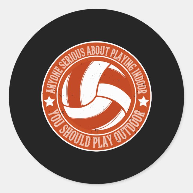 Pegatina Redonda Voleibol - Deberías Jugar Al Aire Libre (Anverso)