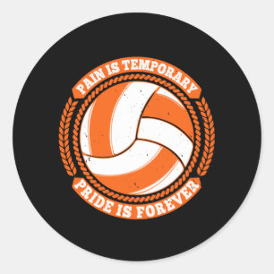 Pegatina Redonda Voleibol - Dolor Orgullo Temporal para siempre
