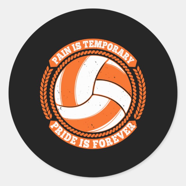 Pegatina Redonda Voleibol - Dolor Orgullo Temporal para siempre (Anverso)