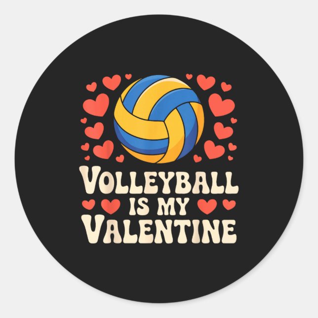 Pegatina Redonda Volleyball Is My Valentine Romantic Valentines Day (Anverso)