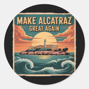 Pegatina Redonda Volver a hacer grande a Alcatraz Trump 5