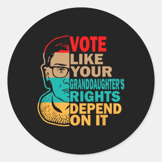 Pegatina Redonda Vota como los derechos de tu nieta - feminista (Anverso)