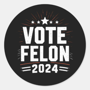 Pegatina Redonda Vota Felón Trump 2024 Voto de Elección Divertida
