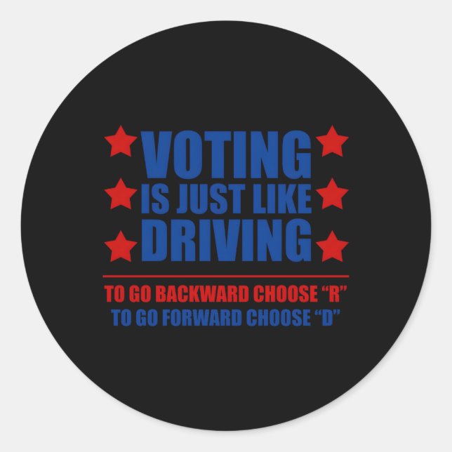 Pegatina Redonda Votar Es Igual Que Hacer Retroceder La Elección (Anverso)