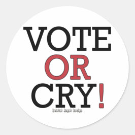 Pegatina Redonda Votar o llorar