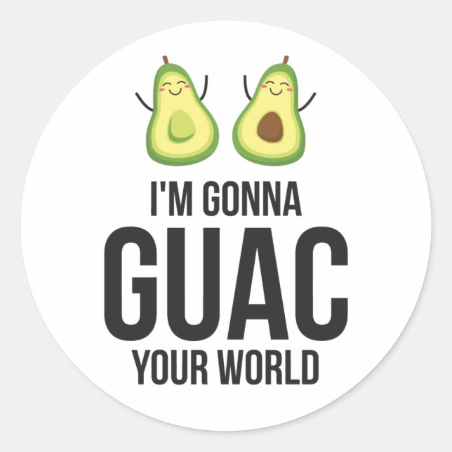 Pegatina Redonda Voy a Guac tu mundo divertido aguacate guacamole (Anverso)