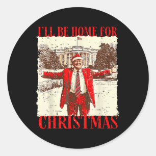 Pegatina Redonda Voy A Ser Casa De Los Navidades Santa Funny Trump
