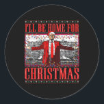 Pegatina Redonda Voy A Ser Casa De Los Navidades Santa Funny Trump<br><div class="desc">Hogar Para Navidades Santa Funny Trump Xmas Pajamas 4</div>