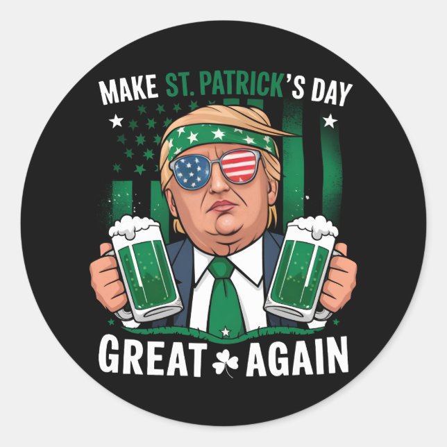 Pegatina Redonda Vuelve a hacer grande el día de San Patricio, Trum (Anverso)