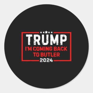 Pegatina Redonda Vuelvo a la pelea de Butler Trump 2024 con la band