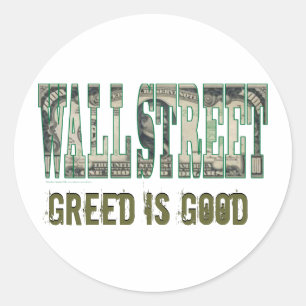 Pegatina Redonda Wall Street/ la codicia es buena