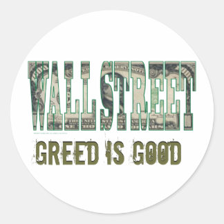 Pegatina Redonda Wall Street/ la codicia es buena