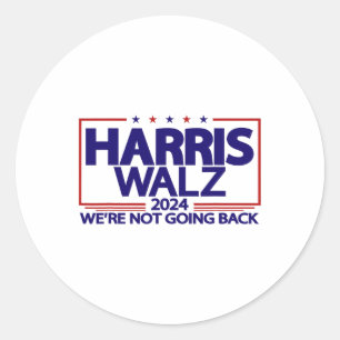 Pegatina Redonda Walz 2024 No vamos a regresar Kamala Harris Vp Wa