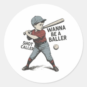 Pegatina Redonda Wanna Be A Byller Shot Caller Vintage Bysebyll