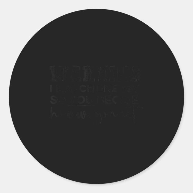 Pegatina Redonda Warning I Match Energy So You Decide How We Gon Ac (Anverso)