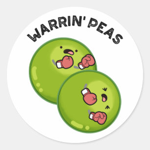 Pegatina Redonda Warrin Peas Funny Pea Puns