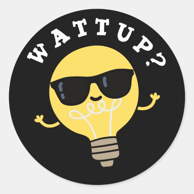 Pegatina Redonda WatUp Funny Electric Bulb Pun Dark BG (Anverso)