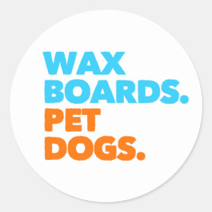 Pegatina Redonda Wax Boards Mascota Dogs Surf Gift