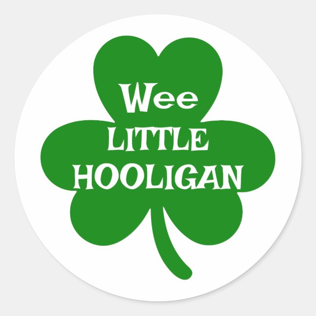 Pegatina Redonda Wee Little Hooligan ☘️ (Anverso)