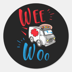 Pegatina Redonda WEE WOO AMR. EMT AMR. Ambulancia paramédica