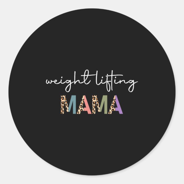 Pegatina Redonda Weightlifting Mama Women Gift - Funny Weightlifter (Anverso)