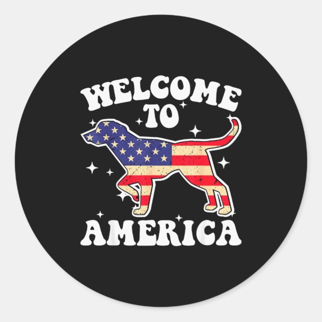Pegatina Redonda Welcome To America Patriotic Dog New American Citi (Anverso)