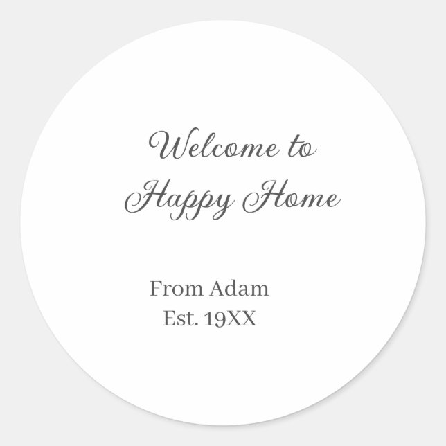 Pegatina Redonda Welcome to home real estate house inauguration est (Anverso)