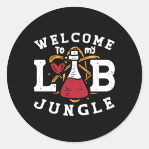Pegatina Redonda Welcome To My Lab Jungle Laboratory Technician