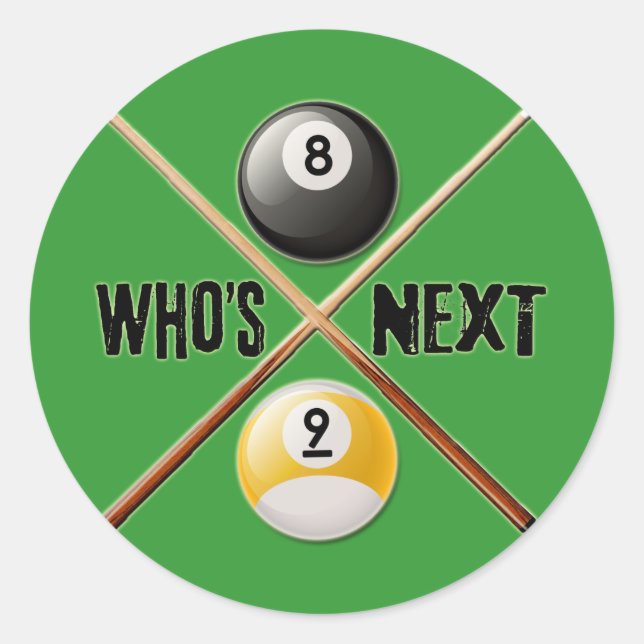 Pegatina Redonda Whats Next 8 and 9 Ball (Anverso)