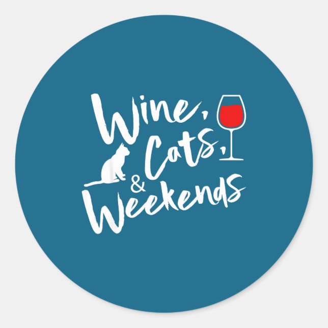 Pegatina Redonda Wine Cats And Weekends  (Anverso)